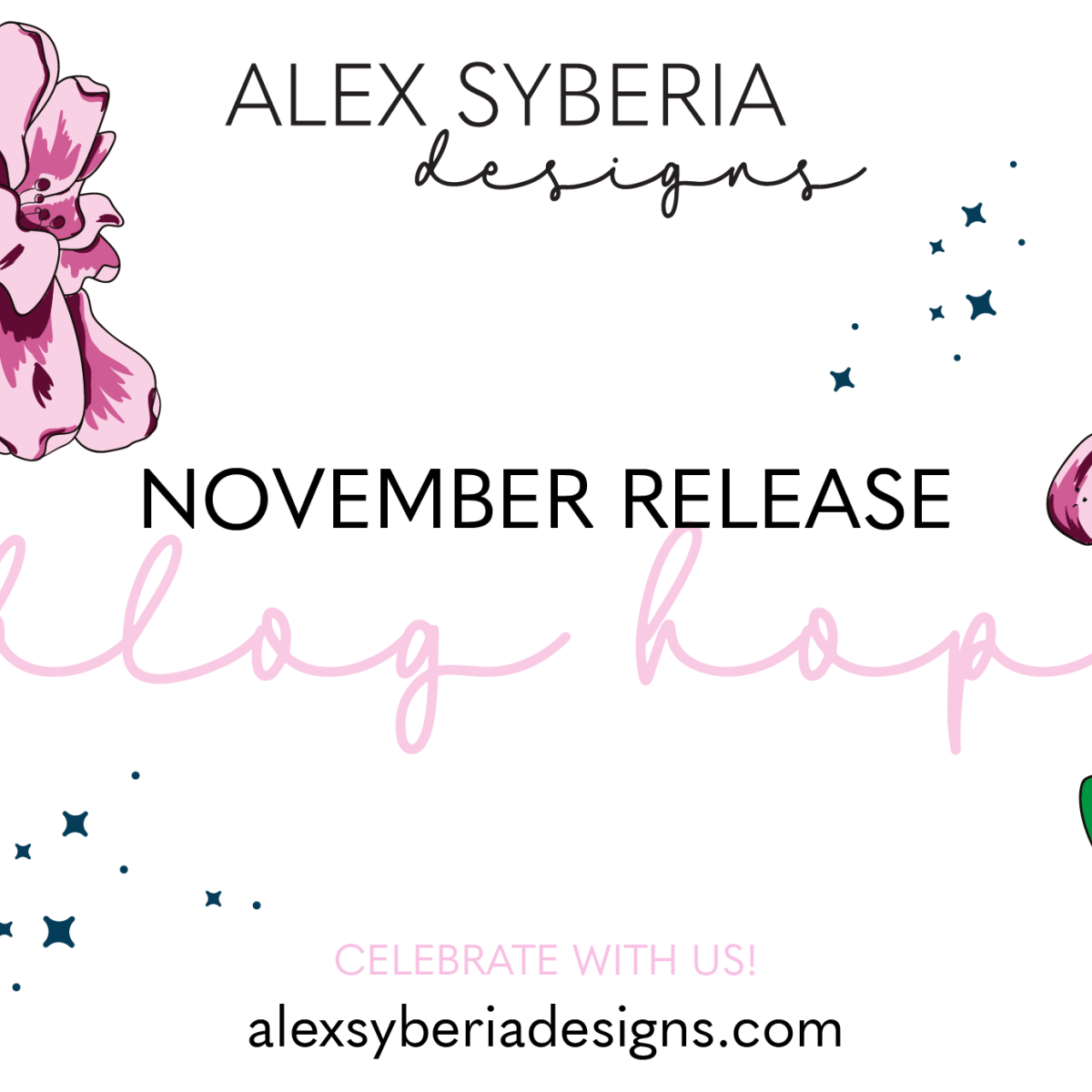Alex Syberia Designs November Collection Blog Hop & Giveaway